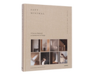 Soft Minimal: Norm Architects: A Sensory Approach to Architecture and Design