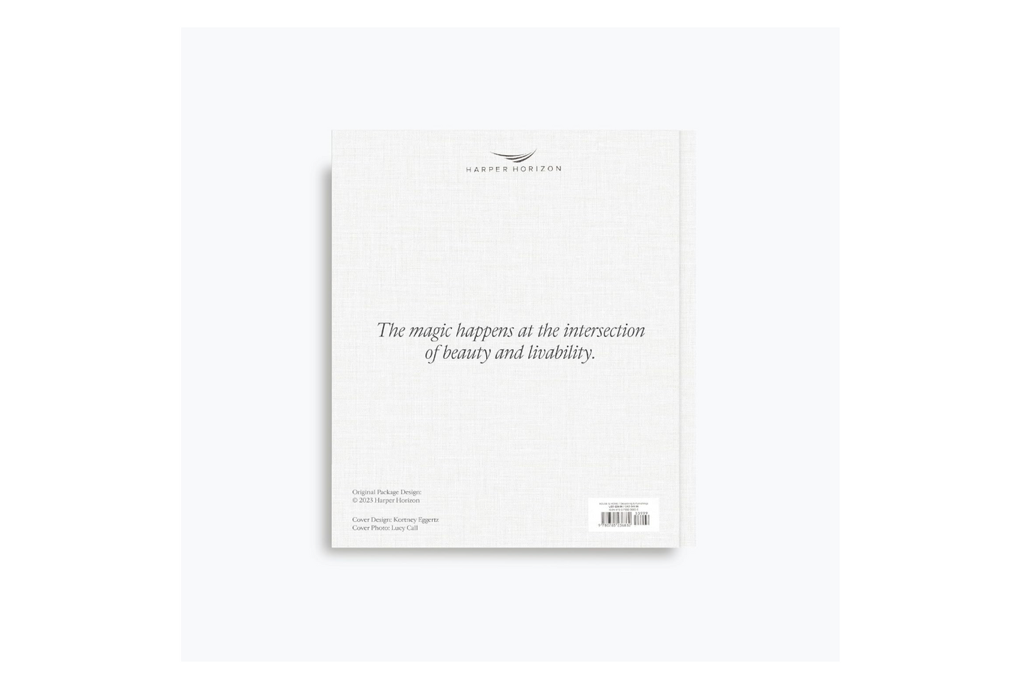 The Art of Home: A Designer Guide to Creating an Elevated Yet Approachable Home