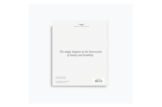 The Art of Home: A Designer Guide to Creating an Elevated Yet Approachable Home