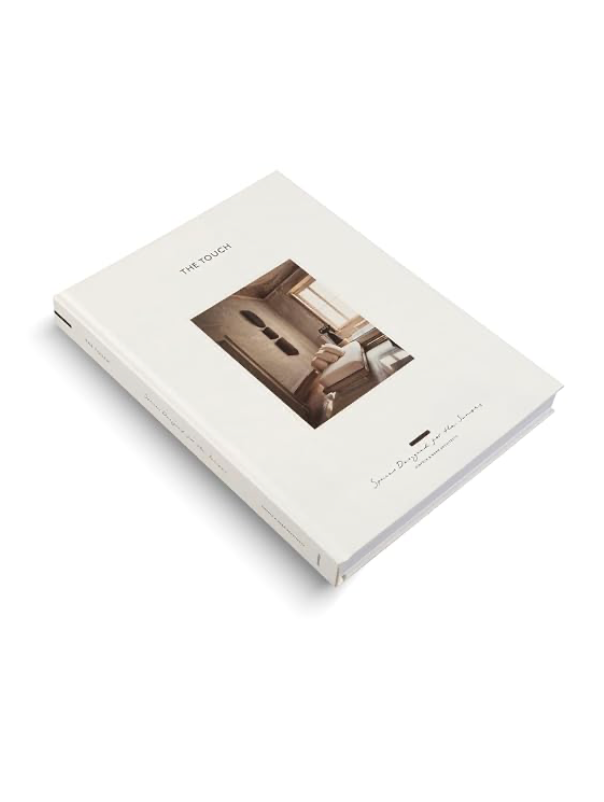 The Touch : Space Designed for the Senses