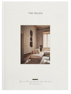 The Touch : Space Designed for the Senses